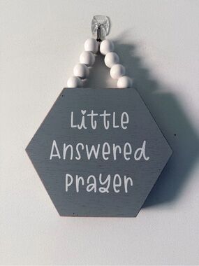 Little Answered Prayer Gray Hexagon Wall Sign - Home Wall Decor